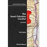 The Israel-Palestine Conflict: Contested Histories (Contesting the Past)