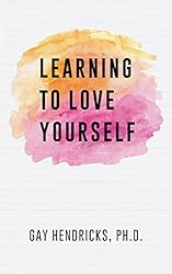 Learning To Love Yourself