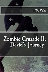 Zombie Crusade II: David's Journey