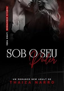 Livro Sob o Seu Poder (Família Armstrong Livro 3)
