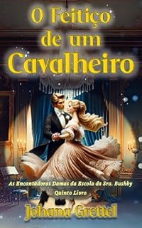 Livro O feitiço de um cavalheiro