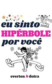 Livro eu sinto uma HIPÉRBOLE por você