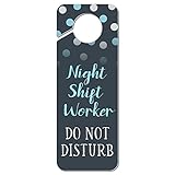 Graphics and More Night Shift Worker Do Not Disturb