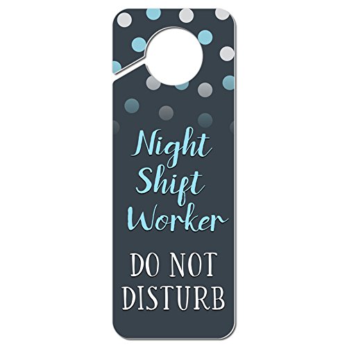 Graphics and More Night Shift Worker Do Not Disturb