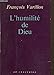 L'humilité de Dieu (French Edition) by François Varillon