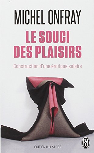 Le souci des plaisirs
