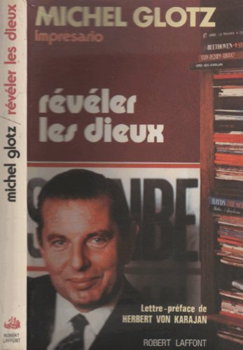 Révéler les dieux (Un Homme et son métier) (French Edition) by Michel Glotz (Paperback)
