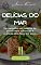 Livro DELÍCIAS DO MAR: Você Chef Vol.1 (VOCÊ CHEF: Odisseia Culinária.)