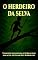 Livro O Herdeiro da Selva (Selva Perdida Livro 1)