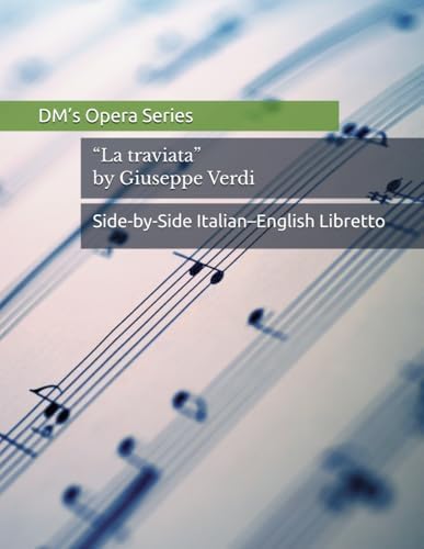 La Traviata by Giuseppe Verdi Voice - Vocal Score (Italian/English