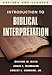 Introduction to Biblical Interpretation, Revised and Updated Edition