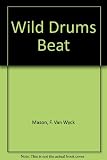 Wild drums beat (Pocket books) by