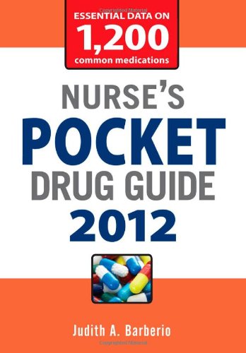 NURSES POCKET DRUG GUIDE 2012