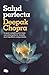 Salud perfecta / Perfect Health (Zeta Espiritualidad) (Spanish Edition)