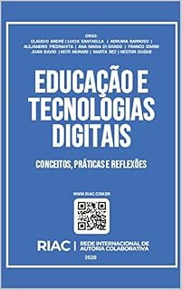 Livro EDUCAÇÃO E TECNOLOGIAS DIGITAIS: conceitos, práticas e reflexões