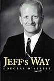 Jeff's Way by Douglas O'Keeffe