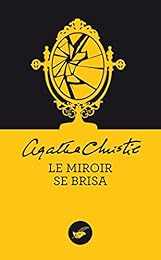 Le  miroir se brisa