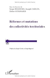 Réformes et mutations des collectivités territoriales