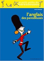 L' anglais des paresseuses