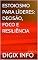 Livro ESTOICISMO PARA LÍDERES: DECISÃO, FOCO E RESILIÊNCIA