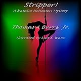 Stripper!: Natalie McMasters Novels, Book 1 by 