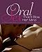 Oral Sex That'll Blow Her Mind: An Illustrated Guide to Giving Her Amazing Orgasms