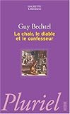 Image de La chair, le diable et le confesseur (French Edition)