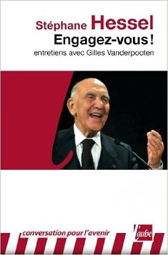 Engagez Vous Entretiens Avec Gilles Vanderpooten Amazon De Hessel Stephane Fremdsprachige Bucher