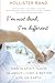 I'm Not Dead, I'm Different: Kids in Spirit Teach Us About Living a Better Life on Earth by Hollister Rand
