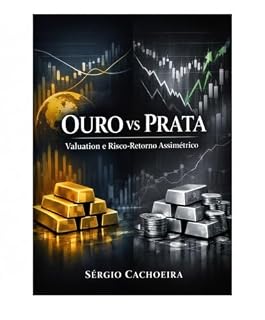 Livro Ouro e prata ficaram caros após 2025?