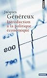 Introduction à la politique économique by 