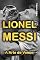 Livro Lionel Messi: A Arte de Vencer
