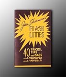 Flash Lights - 40 Tips, Tricks and Gags with Flash Paper and Flash Bills - Booklet Only