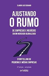 Livro Ajustando o rumo: de empresas e negócios em um mercado globalizado