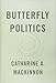 Butterfly Politics