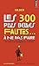 Les 300 plus belles fautes... à ne pas faire. Et autres extravagances à éviter by 