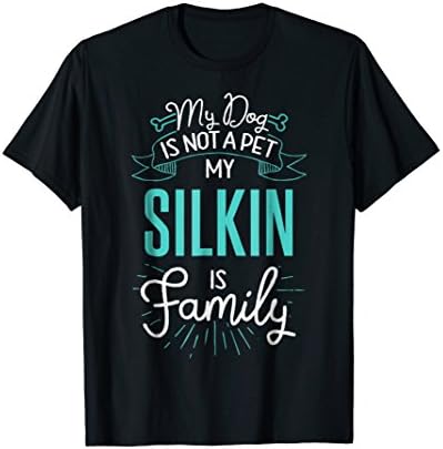 Cute Silkin Shirt Family Dog Gift for Women Men