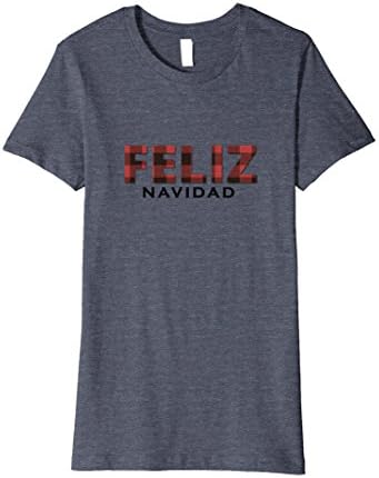 Womens Feliz Navidad Red Buffalo Plaid T-Shirt for Him or Her Large Heather Blue