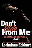 Don't Hide From Me: Luc (The McCabe Brothers Book 4)