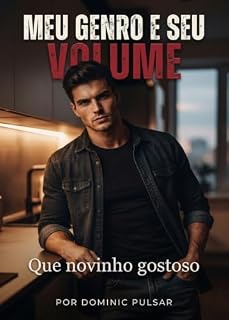 Livro Meu genro e seu volume: Que novinho gostoso