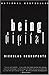 Being Digital - Book by Nicholas Negroponte
