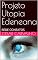 Livro Projeto Utopia Edeneana: REDE CONTATOS