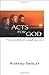 Acts For God: 38 Dramatic Sketches For Contemporary Services by