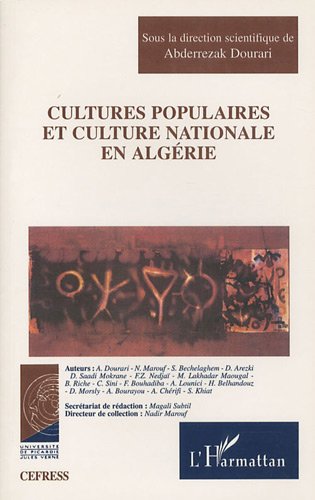 Cultures populaires et culture nationale en Algérie