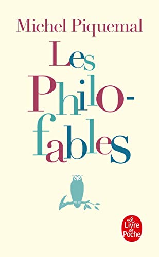 Les Philo-fables (Ldp Litterature) (French Edition) by Michel Piquemal