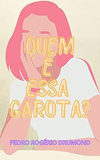 Livro Quem é essa garota?