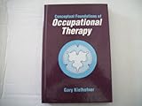Conceptual Foundation of Occupational Therapy, Kielhofner, Gary, 0803653182