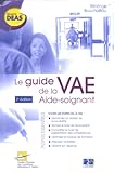 Image de le guide de la vie aide soignante 2e edition