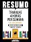 Livro Resumo - Trabalhe 4 Horas Por Semana (The 4 Hour Workweek) - Baseado No Livro De Timothy Ferriss