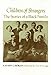 Children Of Strangers: The Stories of a Black Family